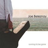 Joe Beleznay. Running To Be Gone. Giant Child. 2004.