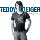 Teddy Geiger. Underage Thinking. Sony. 2006.